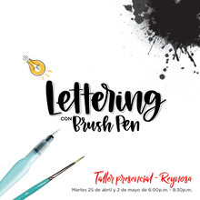 Cargar imagen en el visor de la galería, Taller Lettering con brushpen REYNOSA